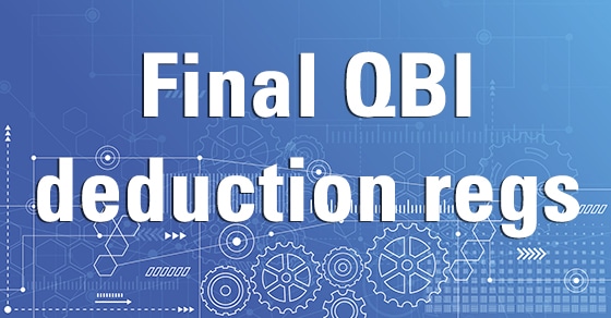 You are currently viewing IRS provides QBI deduction guidance in the nick of time