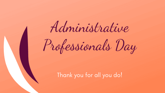 You are currently viewing Administrative Professionals Day