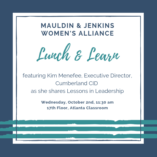 You are currently viewing Mauldin & Jenkins Women’s Alliance to host Lunch & Learn