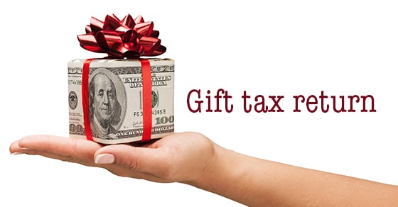You are currently viewing The 2019 gift tax return deadline is coming up