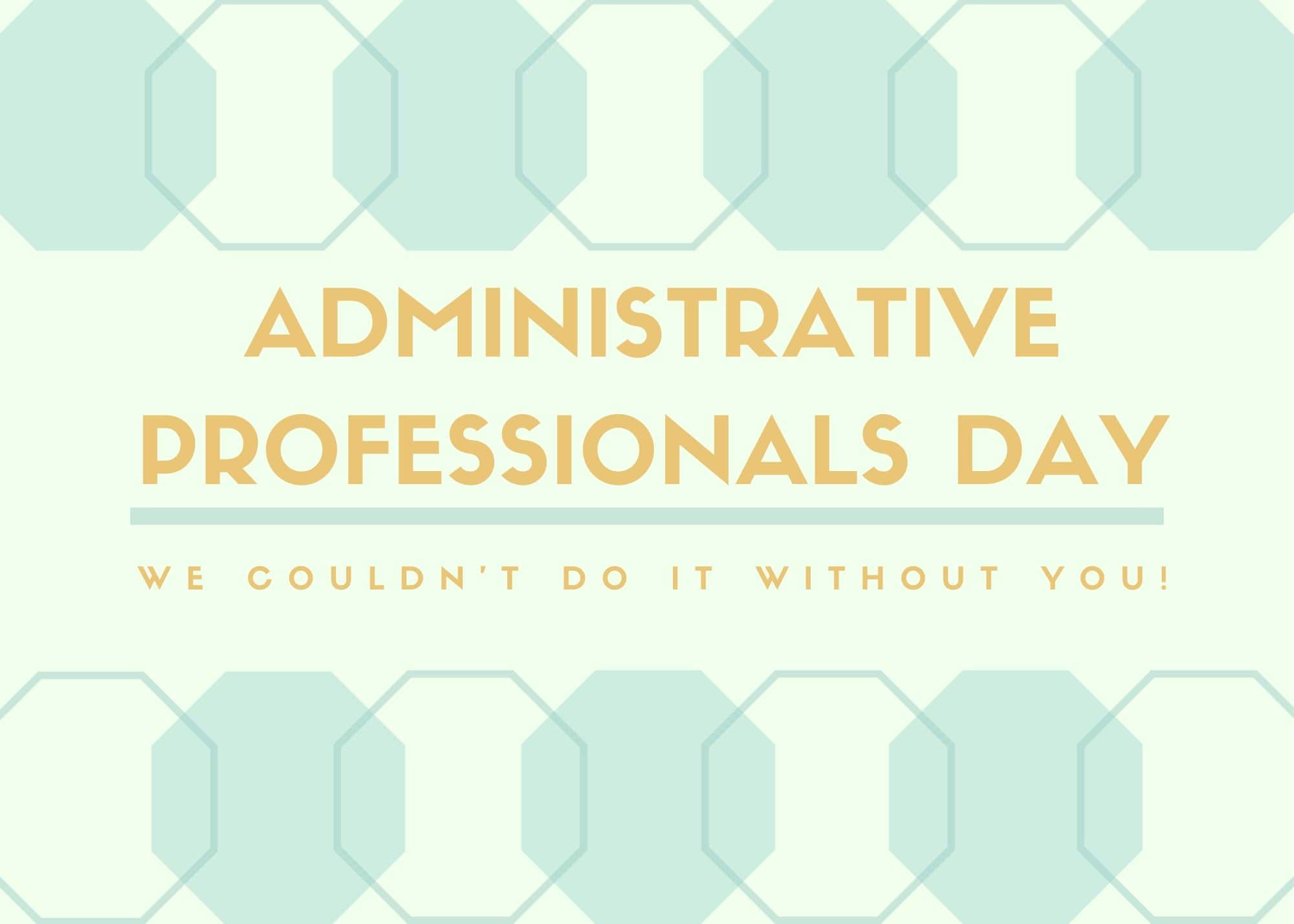 You are currently viewing Administrative Professionals Day!