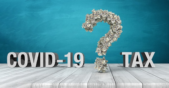 You are currently viewing Do you have tax questions related to COVID-19? Here are some answers