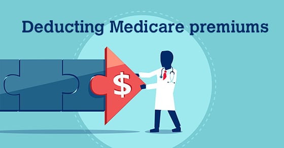 deducting medicare premiums