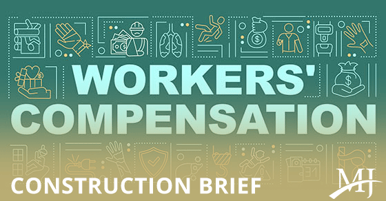 You are currently viewing Reducing your construction company’s workers’ comp costs