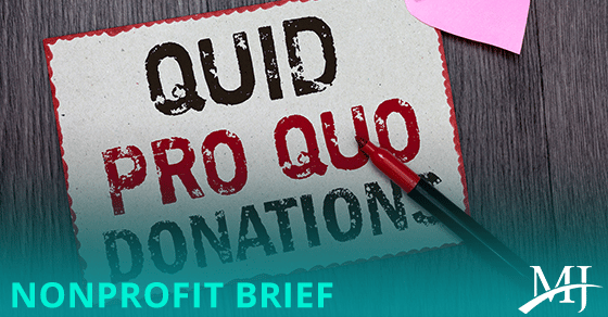 You are currently viewing For nonprofits, quid pro quo isn’t a simple exchange