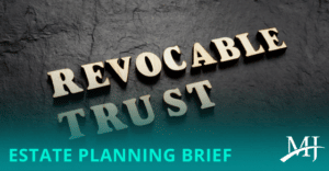 Is your revocable trust fully funded? 1