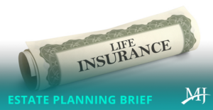 Have you recently reviewed your life insurance needs? 3