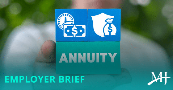 You are currently viewing Annuities may offer employers an intriguing benefits option