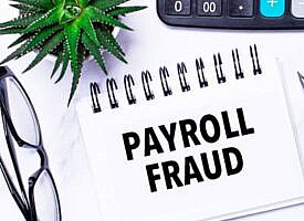 5 common forms of payroll fraud faced by employers