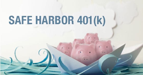 What’s a safe harbor 401(k)? Insights for employers Mauldin & Jenkins