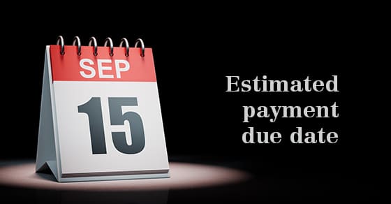 The next estimated tax payment deadline is coming up soon Mauldin & Jenkins