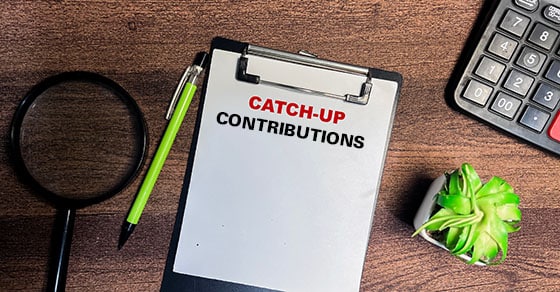 You are currently viewing Final regs clarify catch-up contribution rules under SECURE 2.0