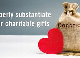 Feeling charitable? Be sure you can substantiate your gifts